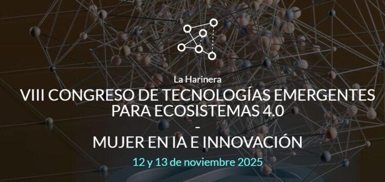 VIII Congreso de Tecnologías Emergentes para Ecosistemas 4.0