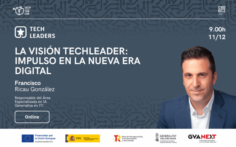 La Visión TechLeader: impulso en la Nueva Era Digital (on line)