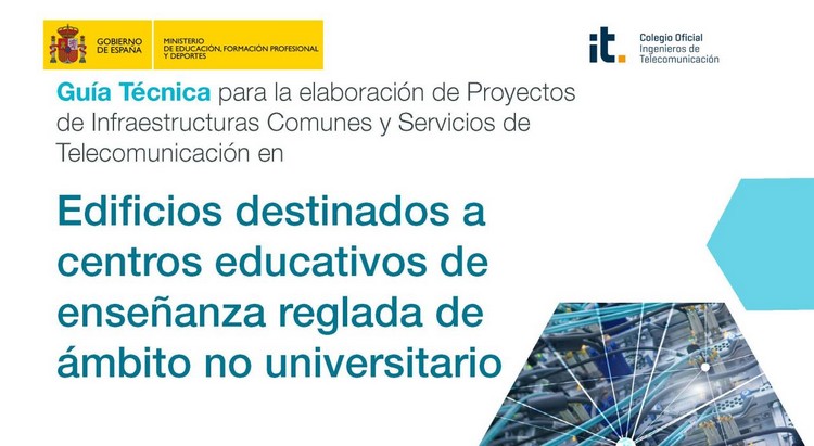 Nueva Guía Técnica para Proyectos de Telecomunicaciones en Centros Educativos