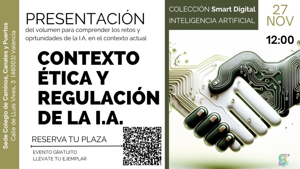 Presentación del volumen “Contexto, Ética y Regulación de la I.A.”