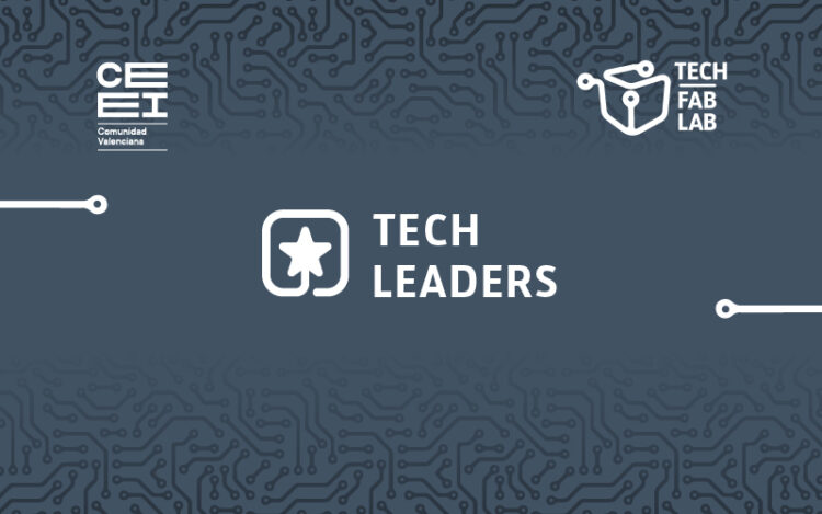 Evento CEEI Valencia: «TechLeaders»